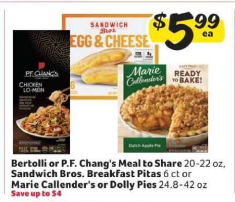 Bertolli or P.F. Chang's Meal to Share, Sandwich Bros. Breakfast Pitas, or Marie Callender's or Dolly Pies