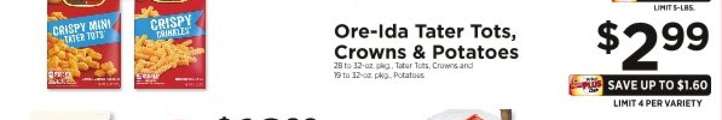 Ore-Ida Tater Tots, Crowns & Potatoes
