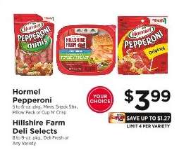 Hormel Pepperoni / Hillshire Farm Deli Selects