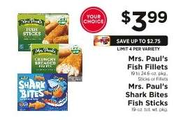 Mrs. Paul's Fish Fillets or Shark Bites Fish Sticks