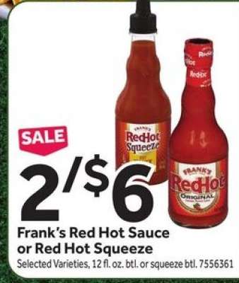 Frank's Red Hot Sauce or Red Hot Squeeze