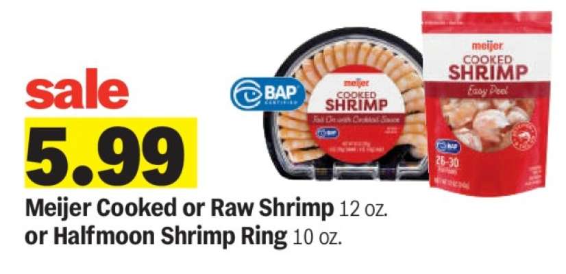 Meijer Cooked or Raw Shrimp or Halfmoon Shrimp Ring