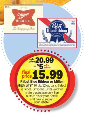 Pabst Blue Ribbon or Miller High Life