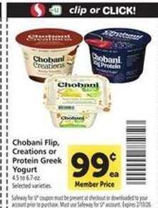 Chobani Flip, Creations or Protein Greek Yogurt*
