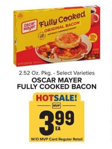 Oscar Mayer Fully Cooked Bacon*
