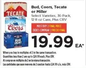 Bud, Coors, Tecate or Miller