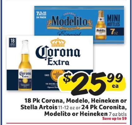 18 Pk Corona, Modelo, Heineken or Stella Artois / 24 Pk Coronita, Modelito or Heineken