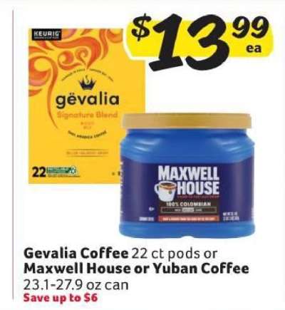 Gevalia Coffee or Maxwell House or Yuban Coffee