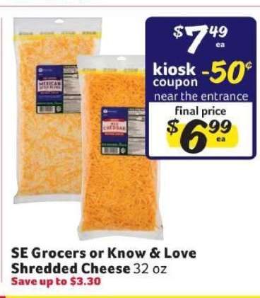 SE Grocers or Know & Love Shredded Cheese
