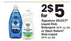 Signature SELECT Liquid Dish Detergent or Open Nature Dish Liquid