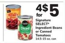 Signature SELECT Ingredient Beans or Canned Tomatoes