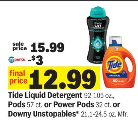 Tide Liquid Detergent or Pods or Power Pods or Downy Unstopables