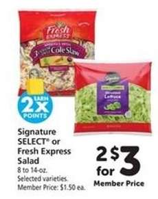 Signature SELECT or Fresh Express Salad