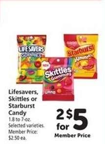 Lifesavers, Skittles or Starburst Candy