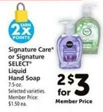 Signature Care or Signature SELECT Liquid Hand Soap