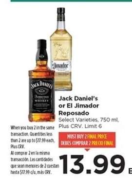 Jack Daniel's or El Jimador Reposado