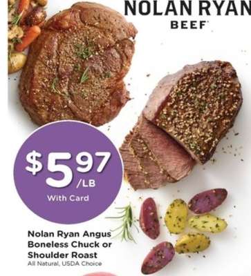 Nolan Ryan Angus Boneless Chuck or Shoulder Roast