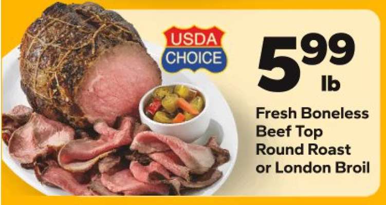 Fresh Boneless Beef Top Round Roast or London Broil