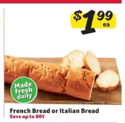 French Bread or Italian Bread
