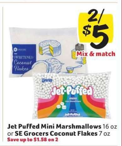 Jet Puffed Mini Marshmallows or SE Grocers Coconut Flakes