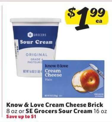 Know & Love Cream Cheese Brick or SE Grocers Sour Cream