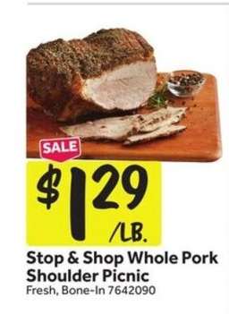 Stop & Shop Whole Pork Shoulder Picnic