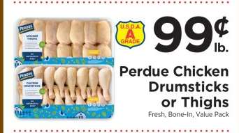 Perdue Chicken Drumsticks or Thighs