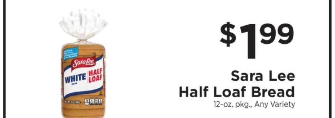 Sara Lee Half Loaf Bread