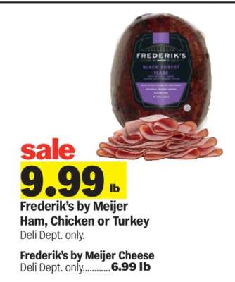 Frederik's by Meijer Ham, Chicken or Turkey