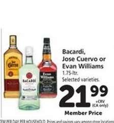 Bacardi, Jose Cuervo or Evan Williams