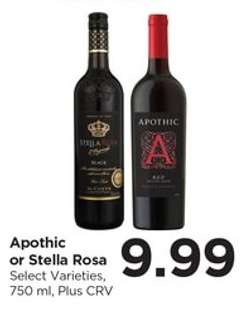 Apothic or Stella Rosa