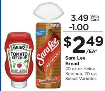 Sara Lee Bread or Heinz Ketchup