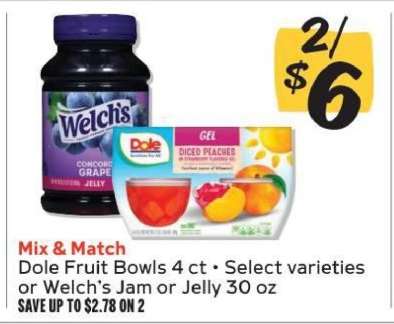 Dole Fruit Bowls or Welch's Jam or Jelly