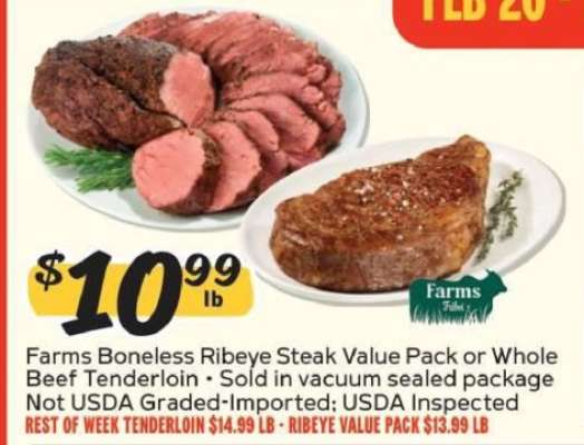 Farms Boneless Ribeye Steak Value Pack or Whole Beef Tenderloin