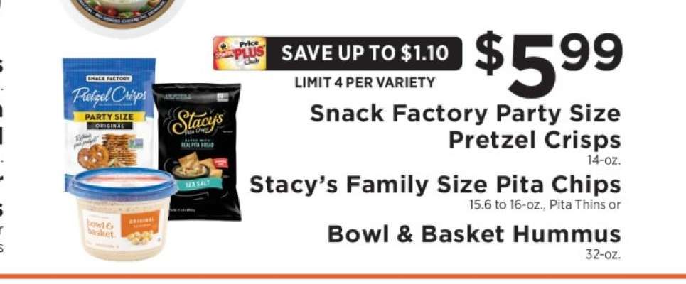 Snack Factory Party Size Pretzel Crisps, Stacy’s Family Size Pita Chips, Bowl & Basket Hummus
