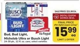 Bud, Bud Light, Michelob Ultra or Busch Light