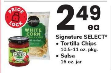 Signature SELECT Tortilla Chips or Salsa