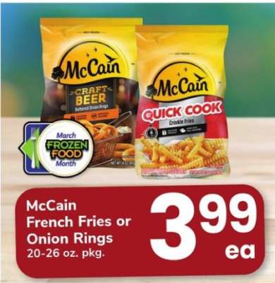 McCain French Fries or Onion Rings