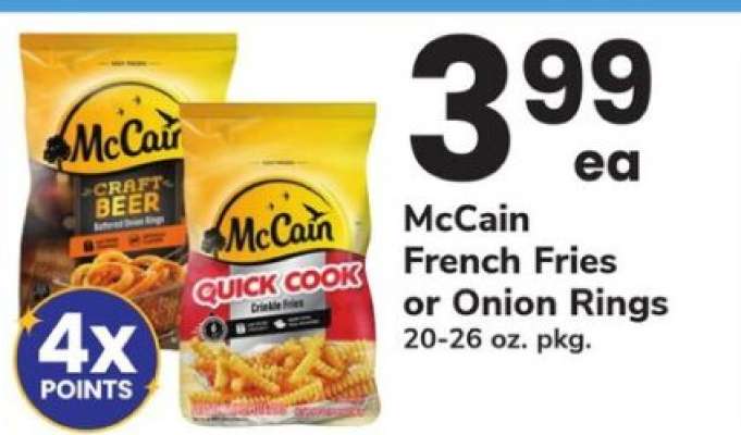 McCain French Fries or Onion Rings