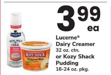 Lucerne Dairy Creamer or Kozy Shack Pudding