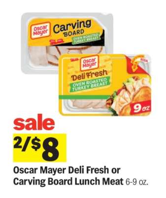 Oscar Mayer Deli Fresh or Carving Board Lunch Meat