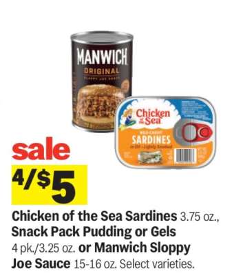 Chicken of the Sea Sardines, Snack Pack Pudding or Gels, or Manwich Sloppy Joe Sauce