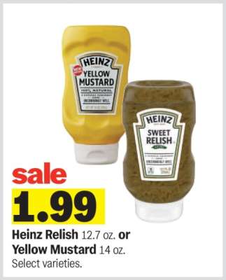 Heinz Relish or Yellow Mustard