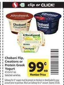 Chobani Flip, Creations or Protein Greek Yogurt*
