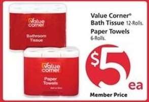 Value Corner Bath Tissue / Paper Towels