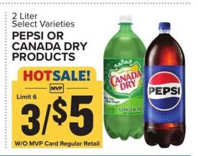 PEPSI OR CANADA DRY PRODUCTS