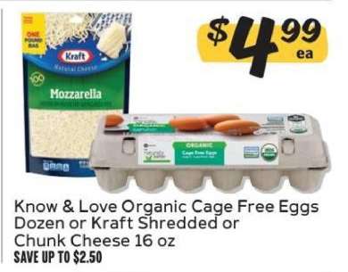 Know & Love Organic Cage Free Eggs Dozen or Kraft Shredded or Chunk Cheese 16 oz
