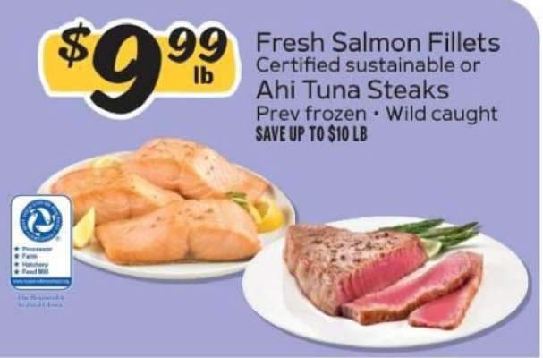 Fresh Salmon Fillets or Ahi Tuna Steaks