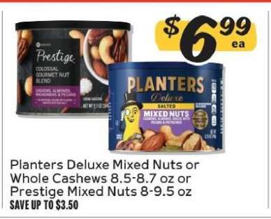 Planters Deluxe Mixed Nuts or Whole Cashews or Prestige Mixed Nuts