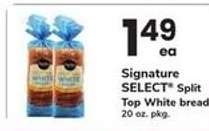 Signature SELECT Split Top White Bread